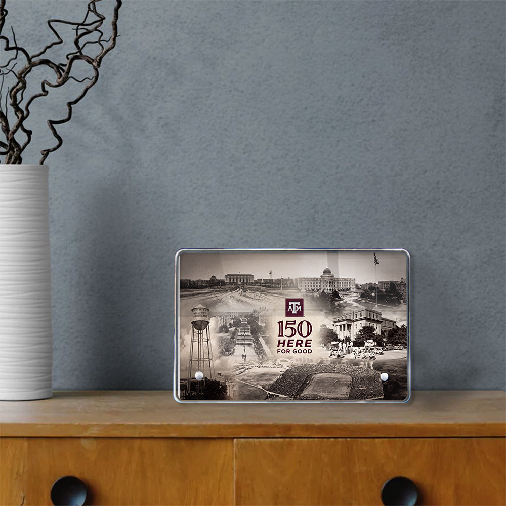 Texas A&M Aggies - Sesquicentennial Texas A&M 150 Here for Good the Past