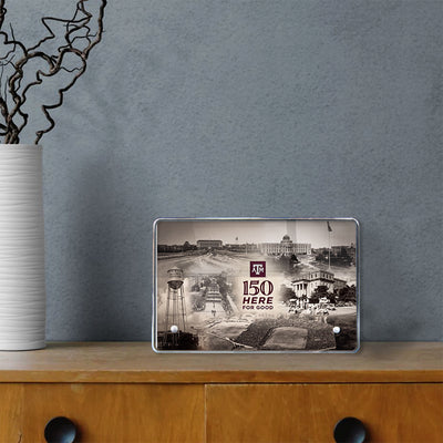 Texas A&M Aggies - Sesquicentennial Texas A&M 150 Here for Good the Past