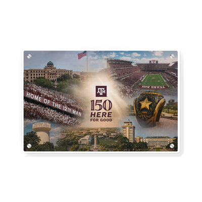 Texas A&M Aggies - Sesquicentennial Texas A&M 150 Here for Good the Present