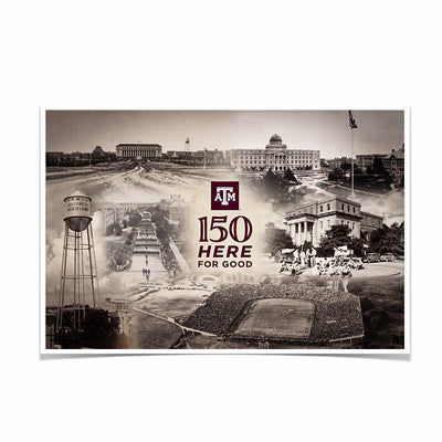 Texas A&M Aggies - Sesquicentennial Texas A&M 150 Here for Good the Past