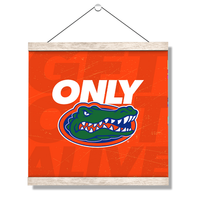 Florida Gators - Only Gators Orange - College Wall Art #Hanging Canvas