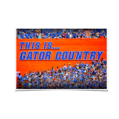 Florida Gators - Gator Country - College Wall Art #Poster