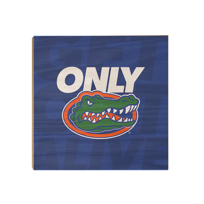 Florida Gators - Only Gators Blue - College Wall Art #Wood