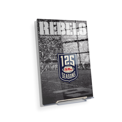 Ole Miss Rebels - REBELS 125 Years - College Wall Art #Acrylic Mini
