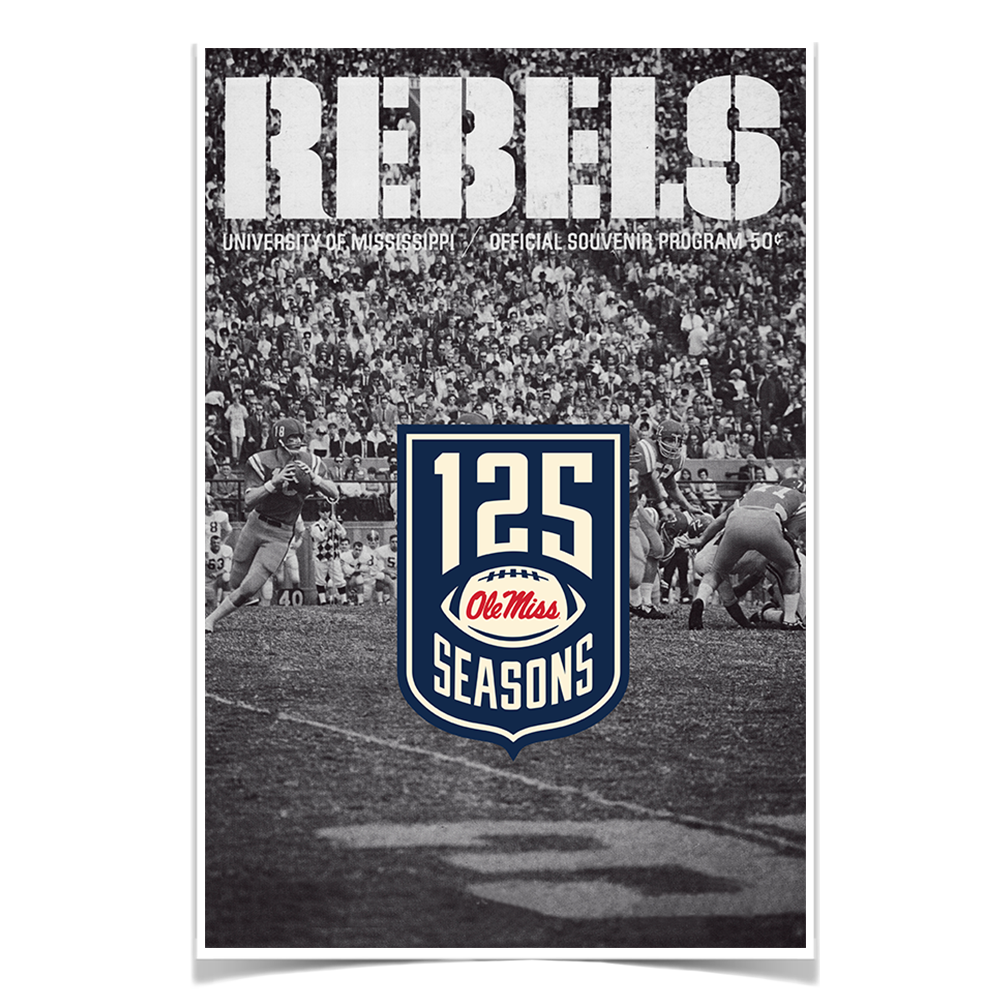 Ole Miss Rebels - REBELS 125 Years - College Wall Art #Poster
