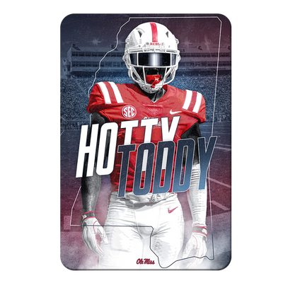 Ole Miss Rebels - Hotty Toddy - College Wall Art #PVC