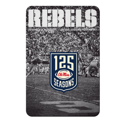 Ole Miss Rebels - REBELS 125 Years - College Wall Art #PVC