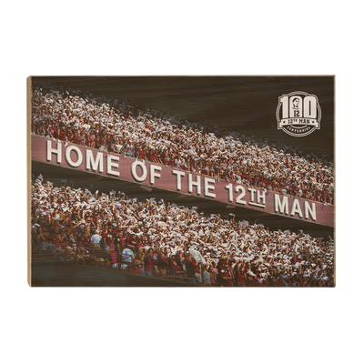 Texas A&M - Home of the 12th Man Centenial - College Wall Art #Wood