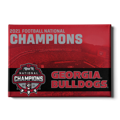 Georgia Bulldogs - 2021 National Champions Georgia Bulldogs - College Wall Art #Canvas